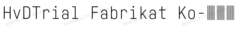 HvDTrial Fabrikat Ko字体转换